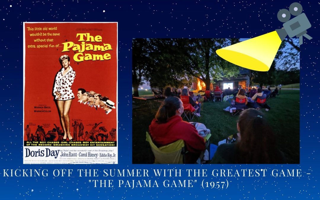 Kicking Off the Summer with the Greatest Game – “The Pajama Game” (1957)!